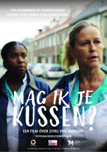 Filmposter mag ik je kussen - een film over zorg van morgen